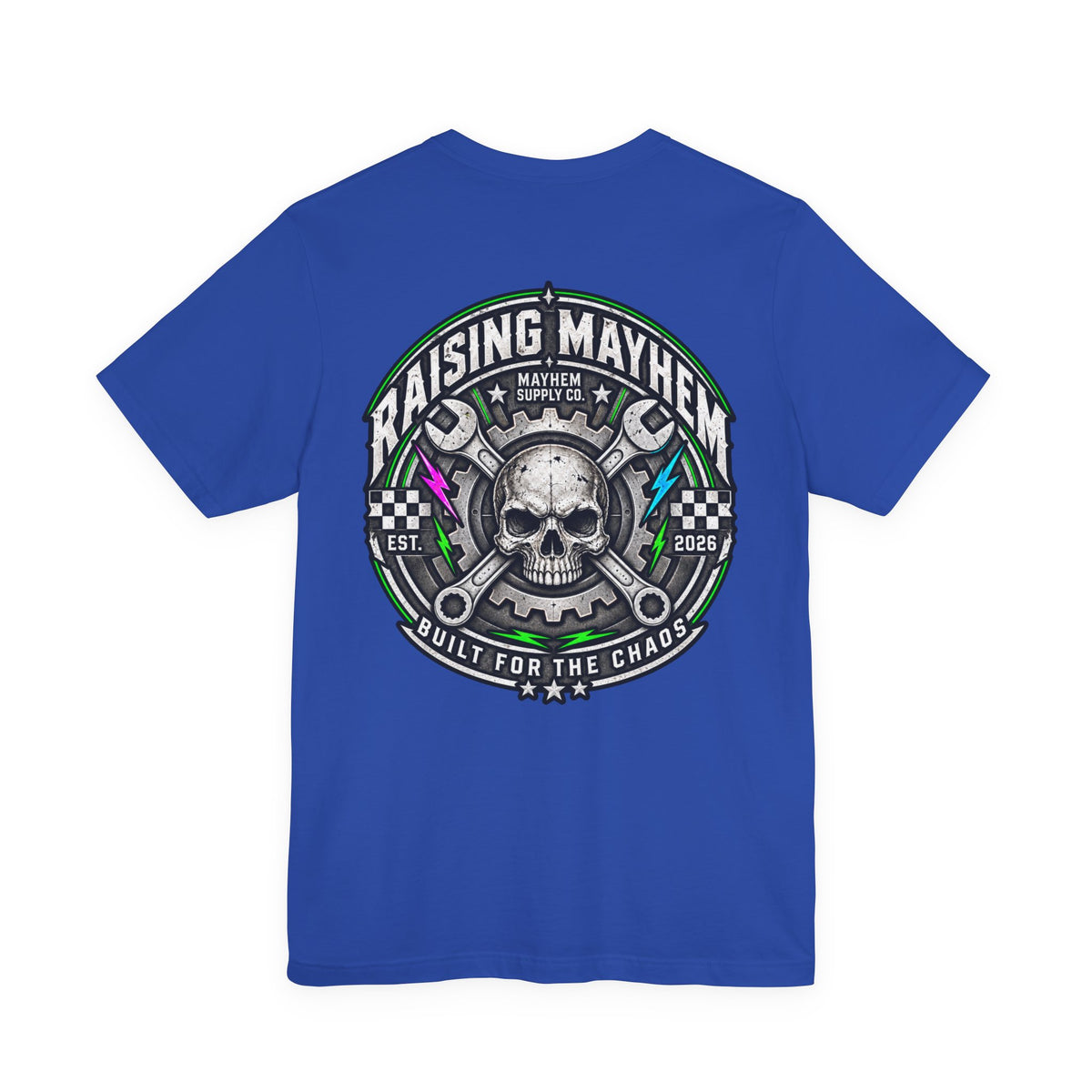 Raising Mayhem – Built for the Chaos Mens Tee
