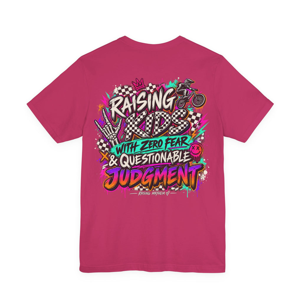 Raising Kids With Zero Fear Tee