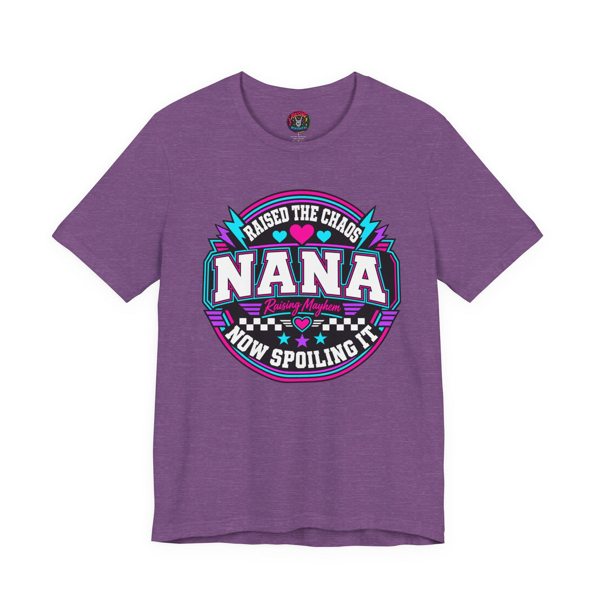 Raising Mayhem Nana - Raised the Chaos Tee