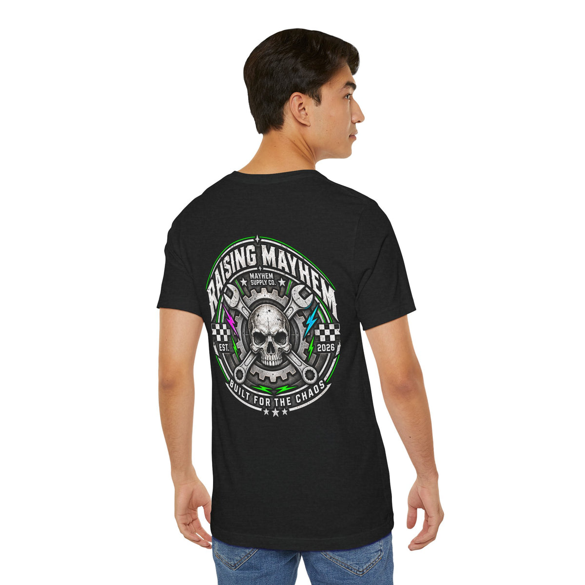 Raising Mayhem – Built for the Chaos Mens Tee