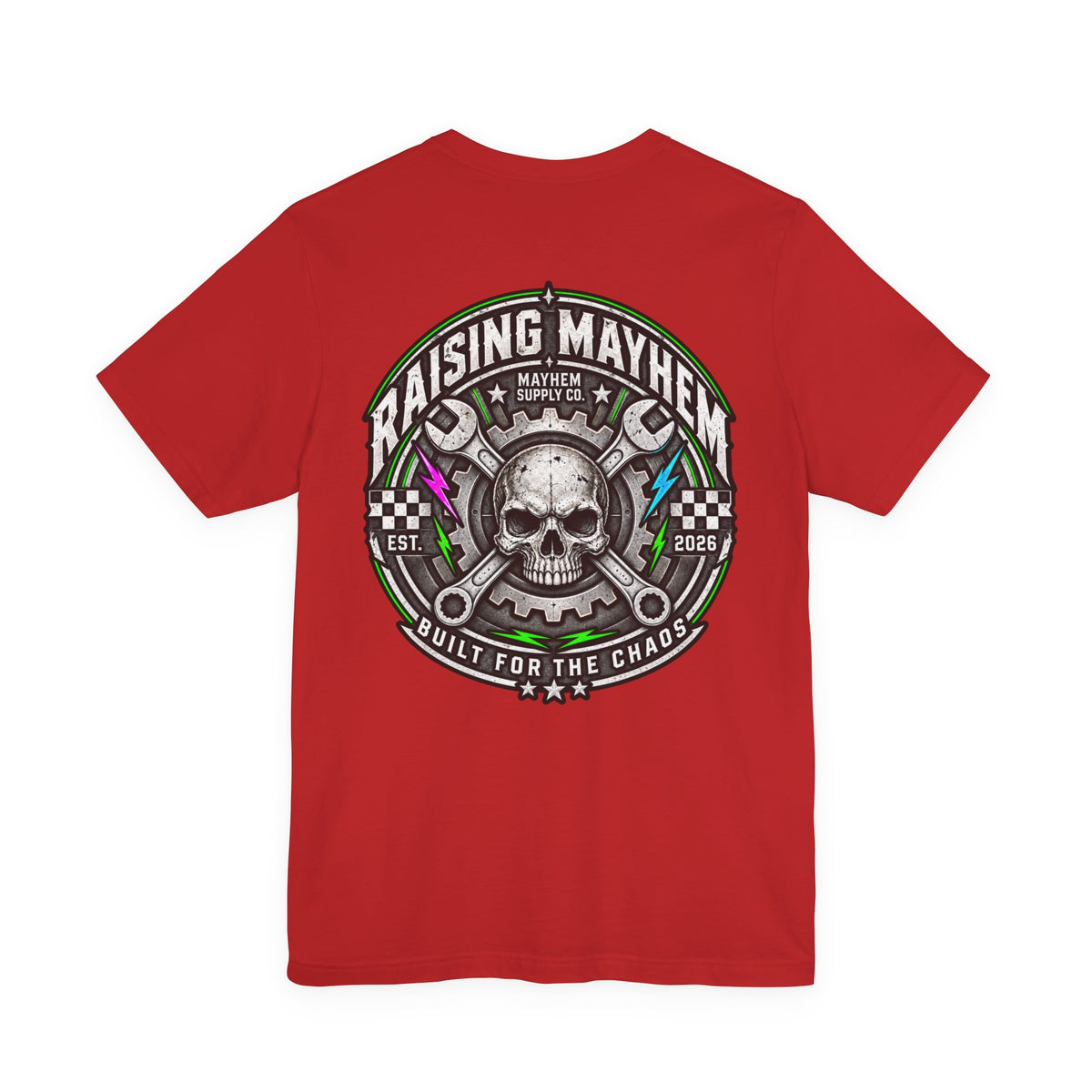 Raising Mayhem – Built for the Chaos Mens Tee